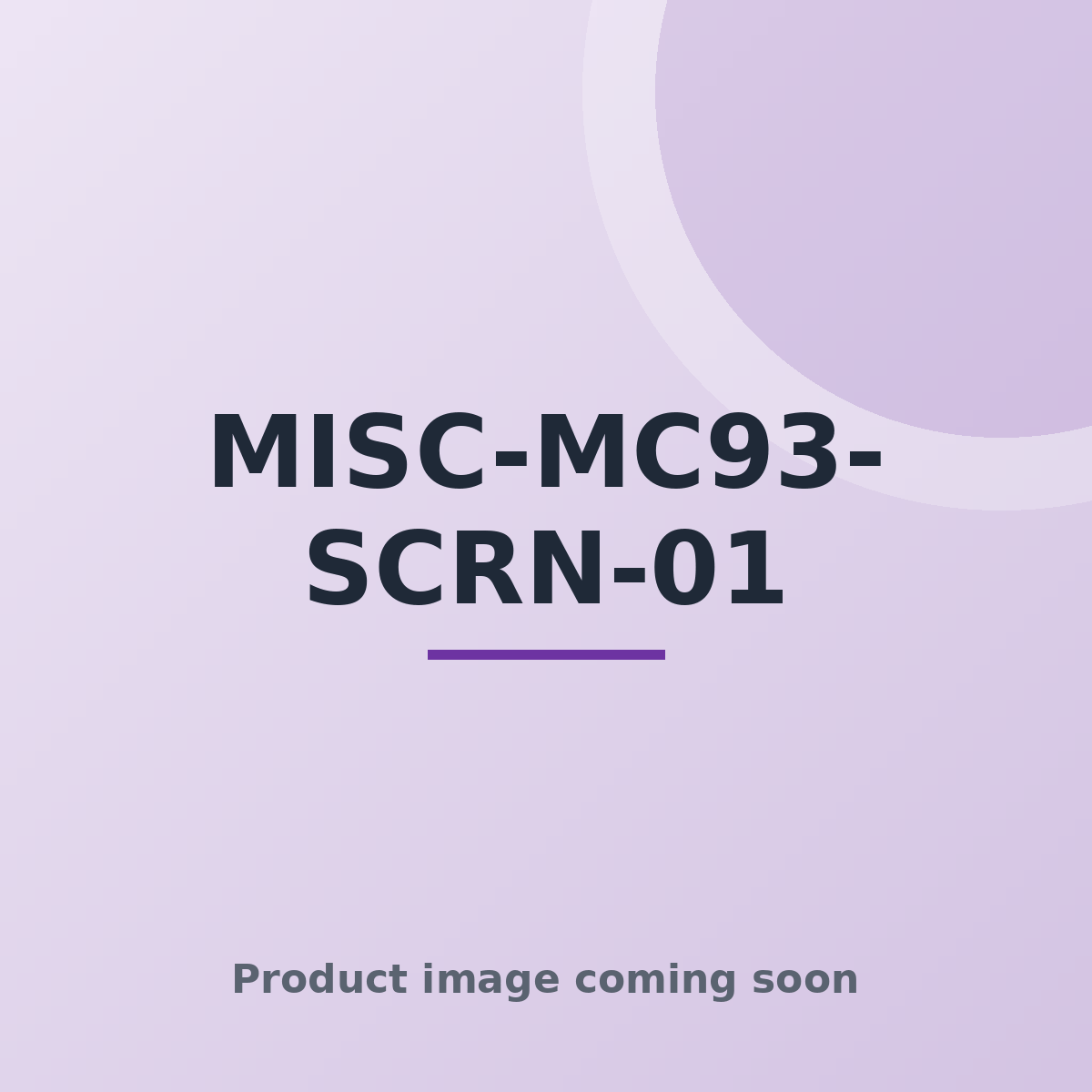 MISC-MC93-SCRN-01 — product image coming soon